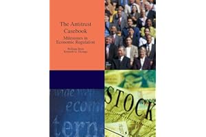 Antitrust Casebook: Milestones Econ Re