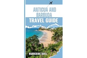 Antigua and Barbuda Travel Guide 2024: Beaches, Budget Tips, & Hidden Gems