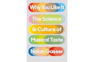 Why You Like It: The Science & Culture of Musical Taste