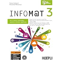 Scaricare Infom@t. Ediz. Openschool. Per il Liceo scientifico, opzione scienze applicate. Con e-book. Con espansione online. Con CD-ROM: 3 PDF Gratis