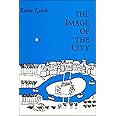 The Image of the City (Harvard-MIT Joint Center for Urban Studies Series)
