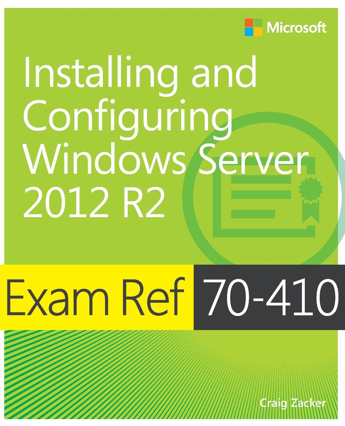 Exam Ref 70 410 Installing And Configuring Windows Server 12 R2 Amazon Co Uk Craig Zacker Books Exam Ref 70 410 Installing And Configuring Windows Server 12 R2 Amazon Co Uk Craig Zacker Books