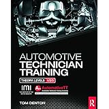 Automotive Technician Training Practical Worksheets Level 1 Denton Tom 9781138852365 Amazon Com Books