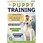 The New Puppy Training Handbook: The Stress-Free Guide to Raising a Well-Behaved & Happy Dog | Practical Training & Time-Saving Strategies for an Effective Daily Routine (The Longevity Dogs Club)