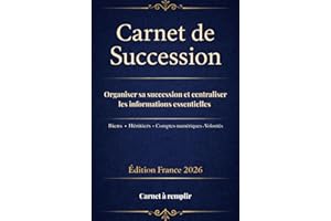 Carnet de succession — Carnet en français à remplir pour organiser sa succession et centraliser les informations essentielles