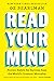 Read Your Mind: Proven Habits for Success from the World's Greatest Mentalist book cover