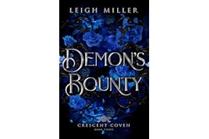 Demon's Bounty (Crescent Coven Book 3)