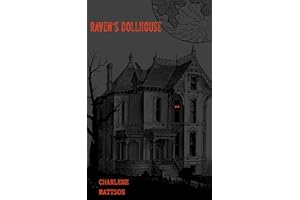 Raven's Dollhouse: A Short Story (Haunting British Columbia)