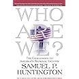 Who Are We?: The Challenges to America's National Identity