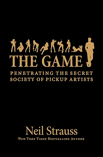 Download The Game: Penetrating the Secret Society of Pickup Artists (English Edition) PDF