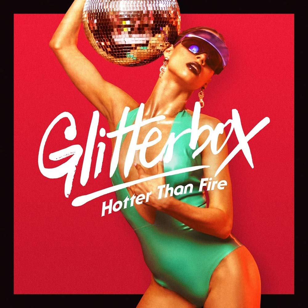 MELVO BAPTISTE: GLITTERBOX - HOTTER THAN FIRE