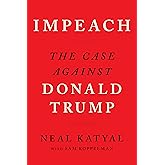 Impeach The Case Against Donald Trump