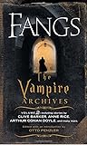 Fangs: The Vampire Archives, Volume 2