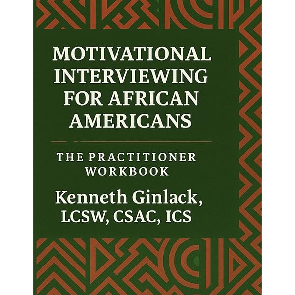 Motivational Interviewing for African Americans: A