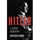 Hitler: A Global Biography