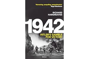 1942: Hitler's Gamble for Victory
