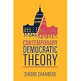 Contemporary Democratic Theory