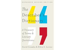 Describer's Dictionary: A Treasury of Terms & Literary Quotations