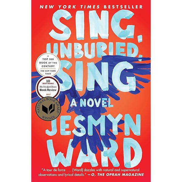 Sing, Unburied, Sing: A Novel: Ward, Jesmyn, Harrison Jr., Kelvin