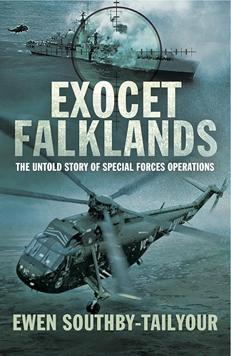 Download Exocet Falklands: The Untold Story of Special Forces Operations (English Edition) PDF