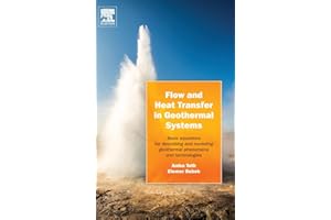 Flow and Heat Transfer in Geothermal Systems: Basic Equations for Describing and Modeling Geothermal Phenomena and Technologies