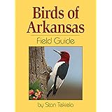 Birds of Arkansas Field Guide (Bird Identification Guides)