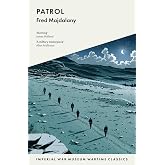 Patrol: 7790 Wartime Classics (Imperial War Museum Wartime Classics)