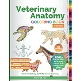 Veterinary Anatomy Coloring Book: Animal Anatomy and Veterinary Physiology Coloring Book Vet Tech