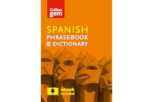 Collins Spanish Phrasebook and Dictionary Gem Edition: Essential phrases and words in a mini, travel-sized format