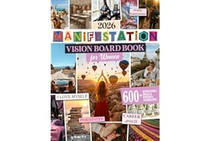 Manifestation Vision Board Book for Women: 600+ Inspirational Images & Powerful Affirmations to Visualize Your Goals, Manifes