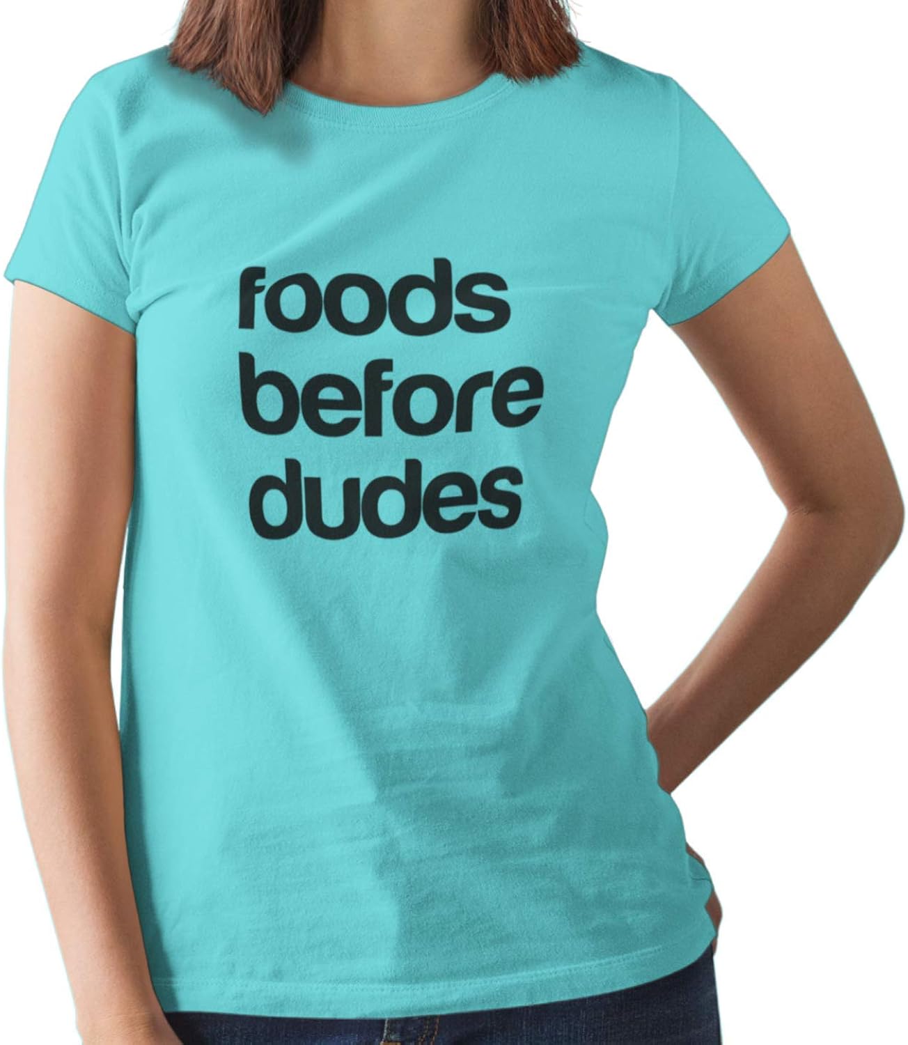 Funny Humor Novelty Foods Before Dudes Foodie TShirt Clothing
