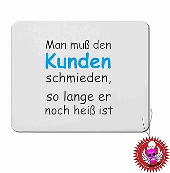 Mousepads Rechteckig 3 Mm Man Muss Den Kunden Schmieden
