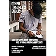 Other People's English: Code-Meshing, Code-Switching, and African American Literacy (Working and Writing for Change)
