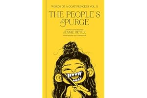 The People's Purge: Words of a Goat Princess Volume II