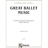 Great Ballet Music: Intermediate to Advanced Piano Collection (Kalmus Edition) book cover