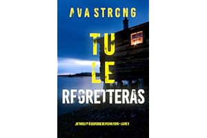 Tu le Regretteras (Un thriller à suspense de Megan York – Livre 1) (French Edition)