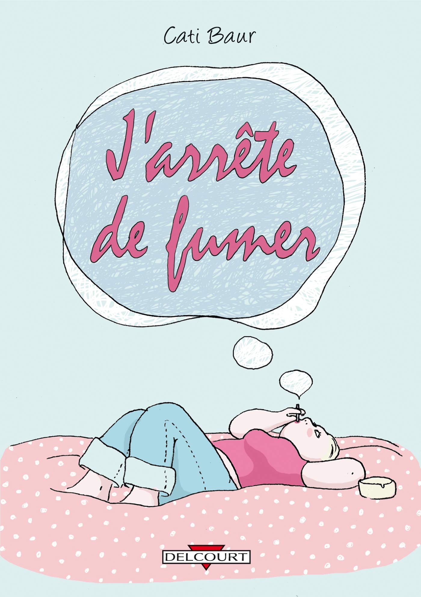 voir fiche du livre J'arrête de fumer