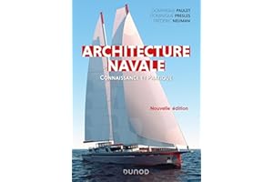 Architecture navale - 2e éd.: Connaissance et pratique (French Edition)