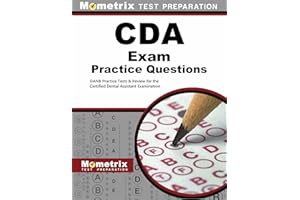 CDA Exam Practice Questions: DANB Practice Tests & Review for the Certified Dental Assistant Examination
