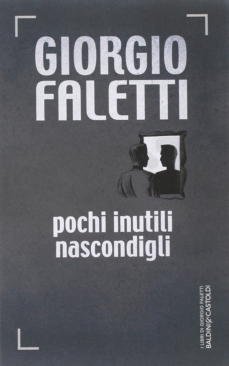 38+ Frasi Di Giorgio Faletti Fuori Da Un Evidente Destino PNG