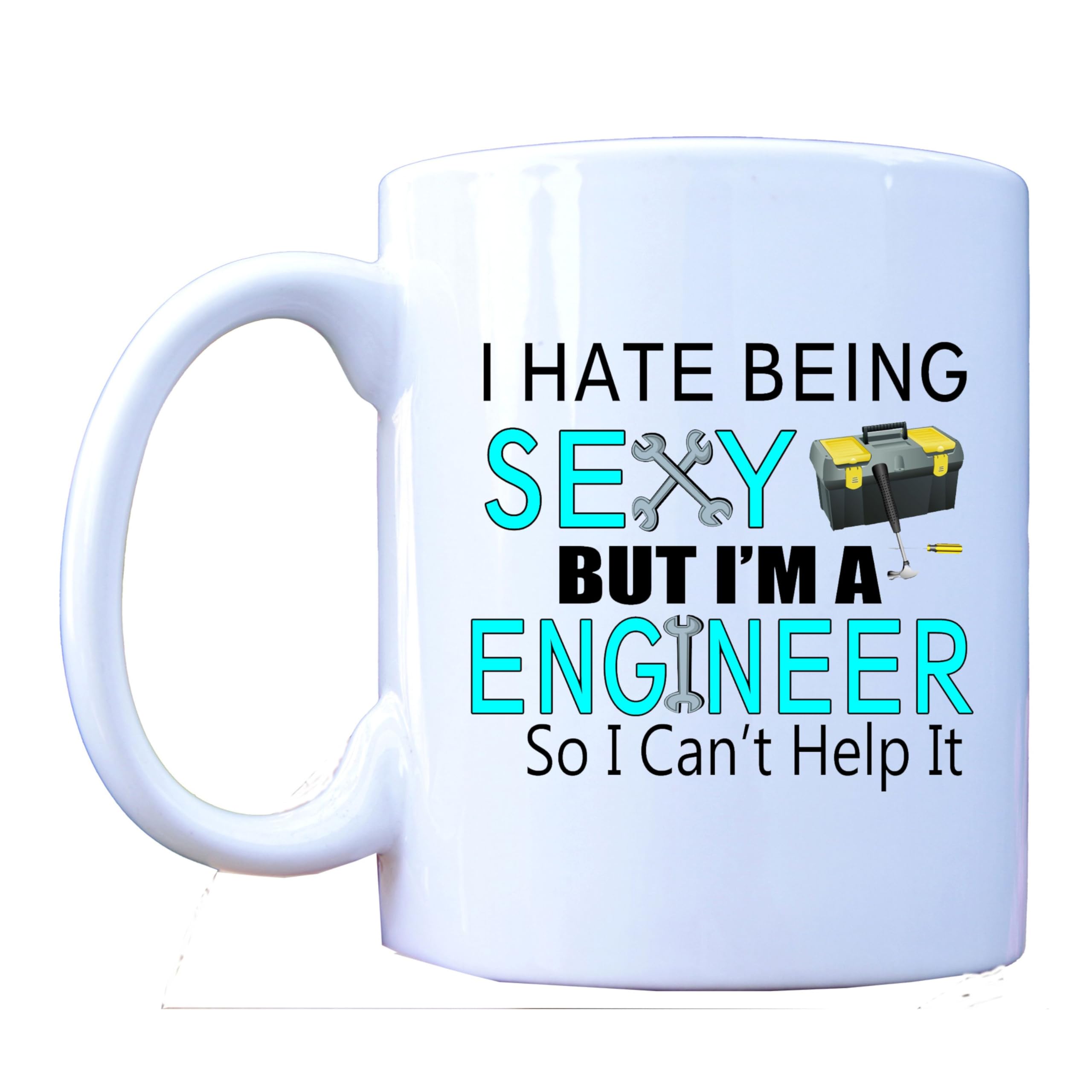 DottsMusic I Hate Being Sexy, But I'm A Engineer So I Can't Help It. - Novelty Profession Themed Tea/Coffee Mug/Cup - Gift Idea