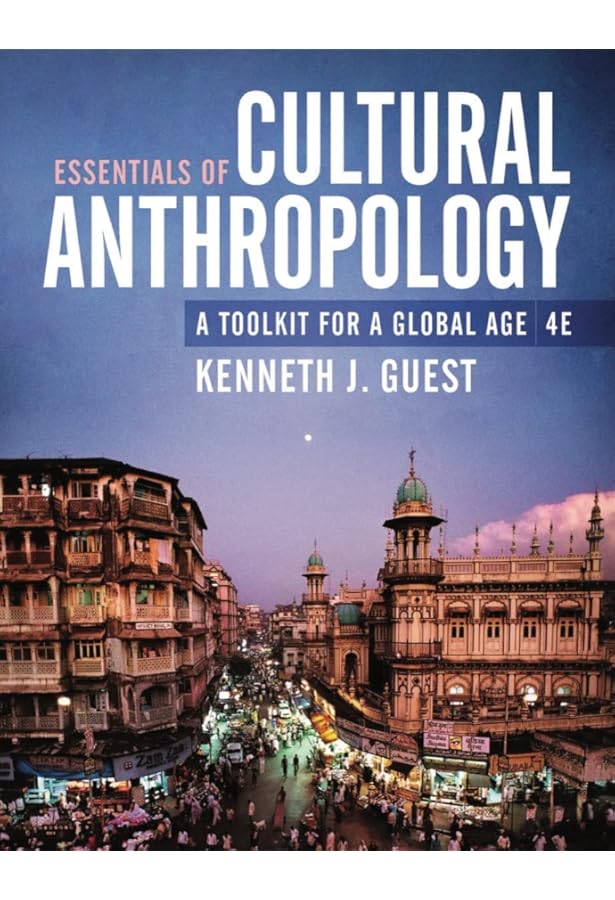 Anthologia Aethiopica 古書　洋書 Cultural Anthropology: A Toolkit for a Global Age: Guest, Kenneth