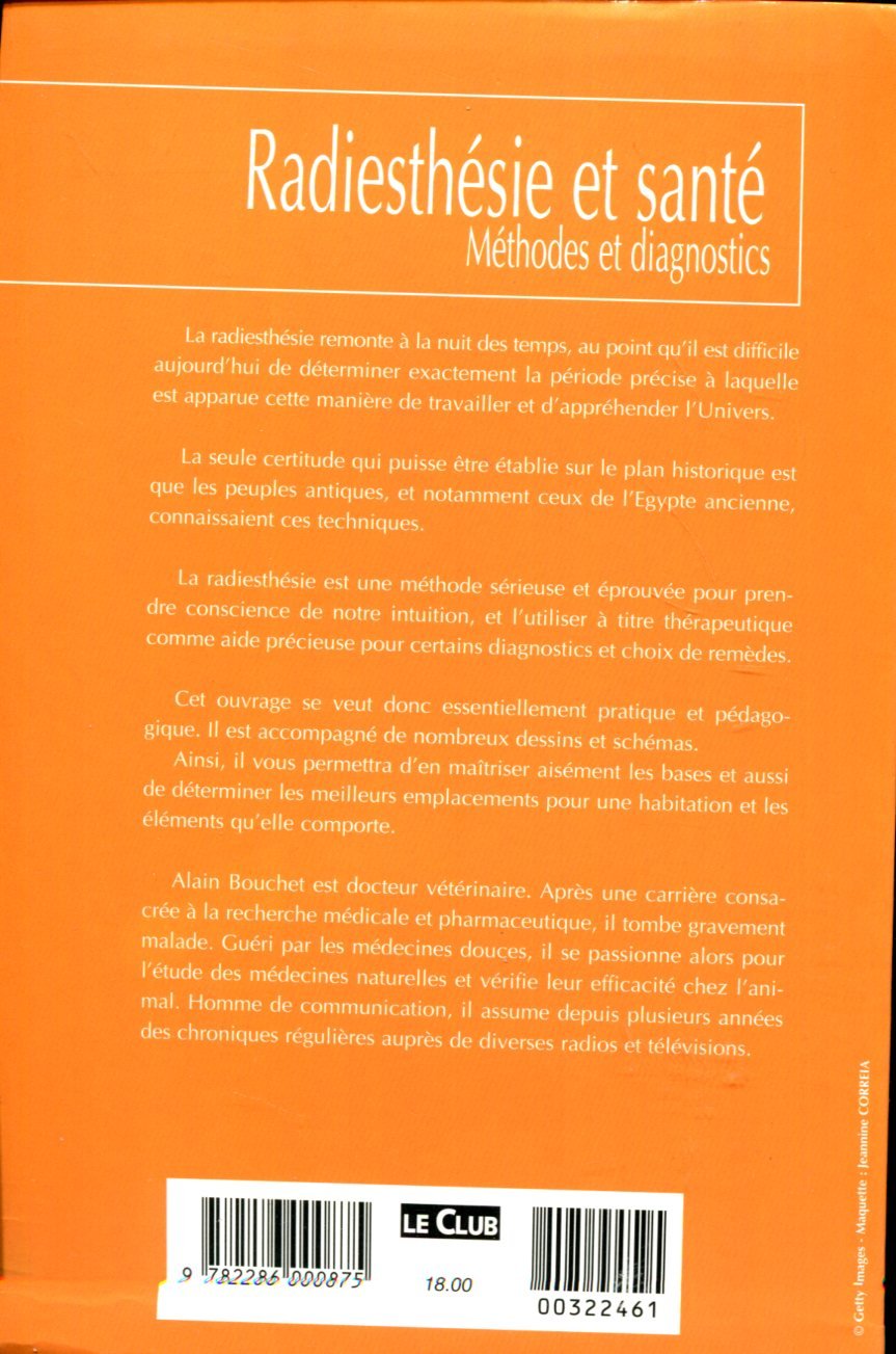 Amazon Fr Radiesthesie Et Sante Methodes Et Diagnostics Bouchet Alain Bouchet Claudie Livres