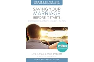 Saving Your Marriage Before It Starts Workbook for Men Updated: Seven Questions to Ask Before---and After---You Marry