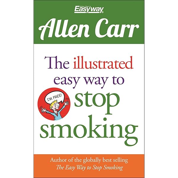 Allen Carr's Easy Way to Stop Smoking: New US Edition: Over 20 Million  Copies Sold: Carr, Allen: 9780615482156: Amazon.com: Books