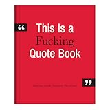 Knock Knock This is a F*cking Quote Book