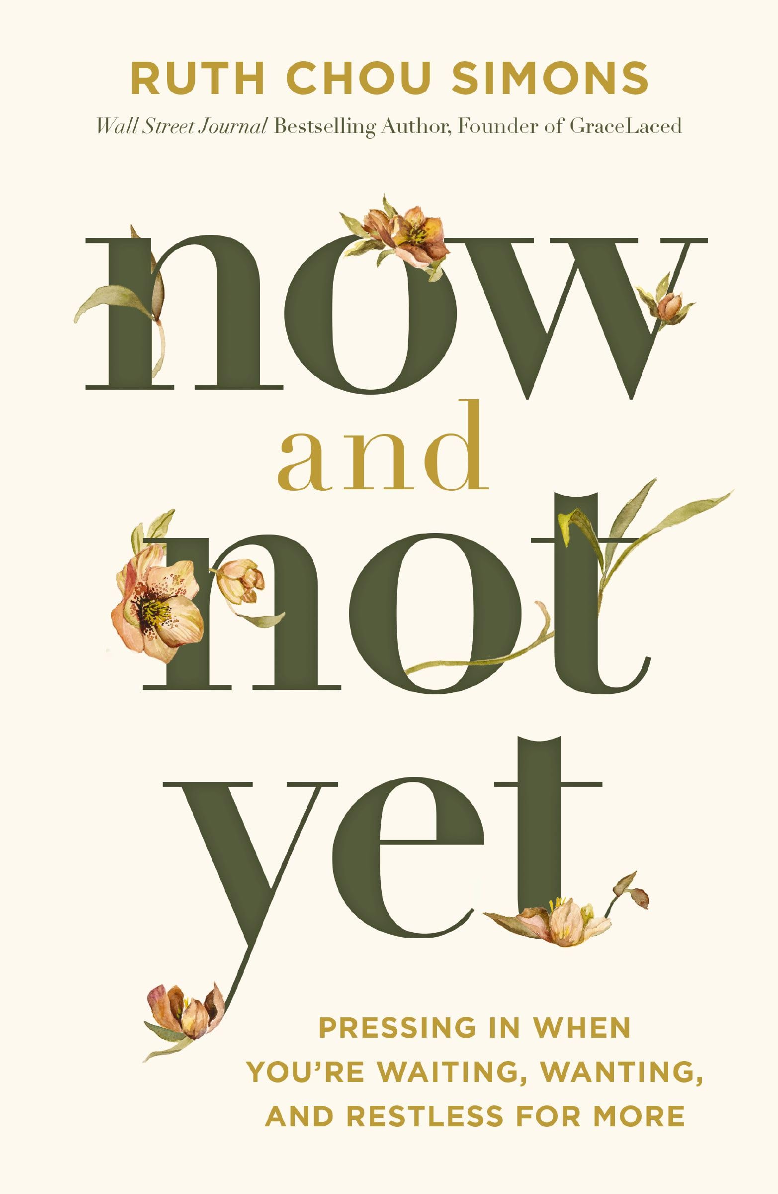 Now and Not Yet: Pressing in When You’re Waiting, Wanting, and Restless for More (English Edition) Now and Not Yet: Pressing in When You’re Waiting, Wanting, and Restless for More (English Edition) Kindle (Digital)