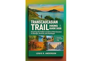 Transcaucasian Trail Hiking Guide 2025: Unveiling the Hidden Wonders of the Caucasus in Georgia, Armenia, and Azerbaijan