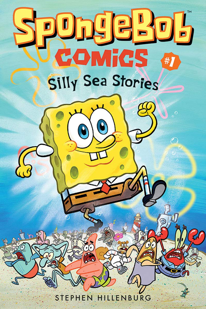 SpongeBob Comics: Book 1: Silly Sea Stories SpongeBob Comics: Book 1: Silly Sea Stories Paperback