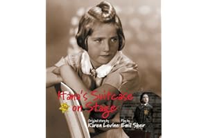 Hana's Suitcase on Stage (The Holocaust Remembrance Series for Young Readers)